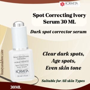 An ad for Hormeta serum showing the product with text confirming it’s a Dark Spot Corrector that provides effective whitening and brightening for skin pigmentation.