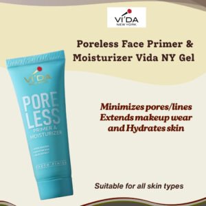 A clear product image of the Vida New York Poreless Face Primer & Moisturizer Gel. The text highlights its dual function as a primer and moisturizer.